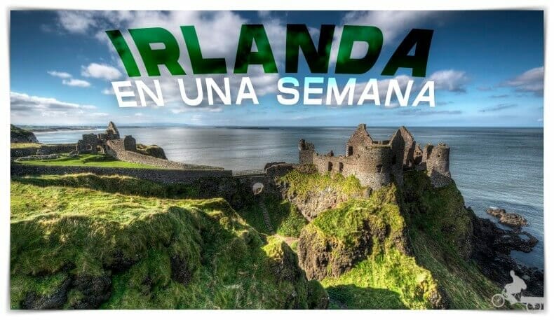 viaje a Irlanda en una semana