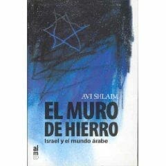 el Muro de Hierro libro el muro de hierro, Avi Shlaim