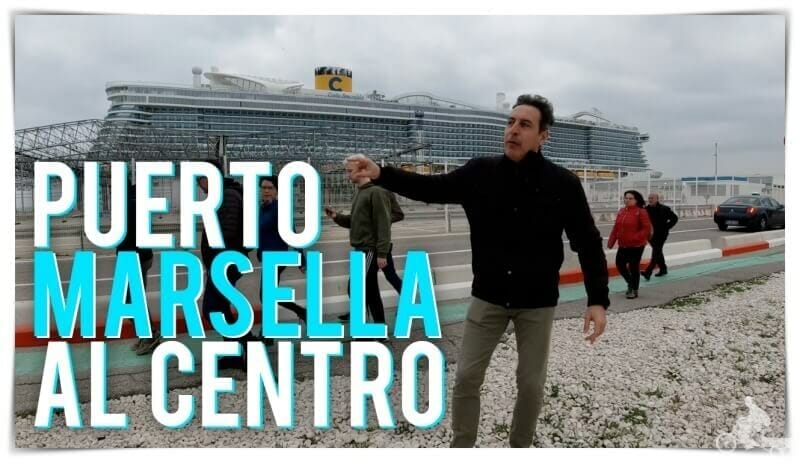 cómo ir a Marsella desde el puerto de cruceros