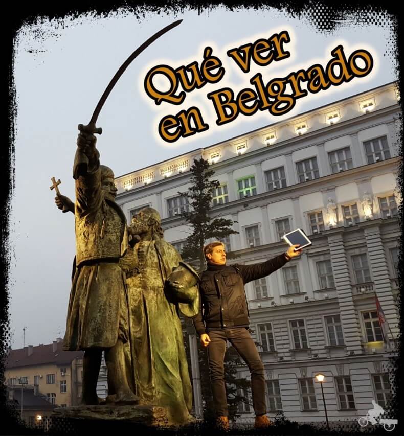 que ver en belgrado y qué hacer