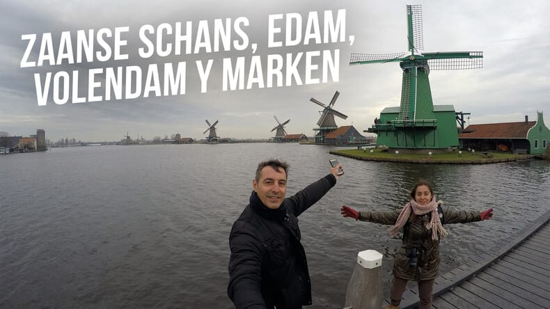 Zaanse Schans Edam Volendam y Marken en un día desde Amsterdam
