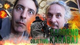 OBJETIVO: NAGORNO KARABAJ