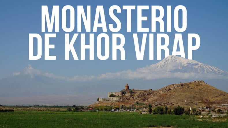 MONASTERIO DE KHOR VIRAP
