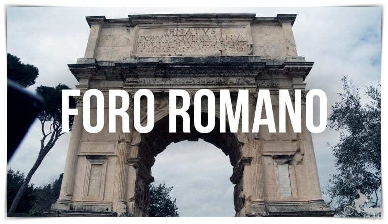 que ver en el Foro de Roma