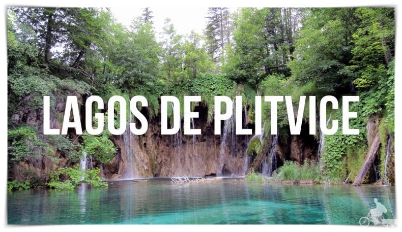 LAGOS DE PLITVICE