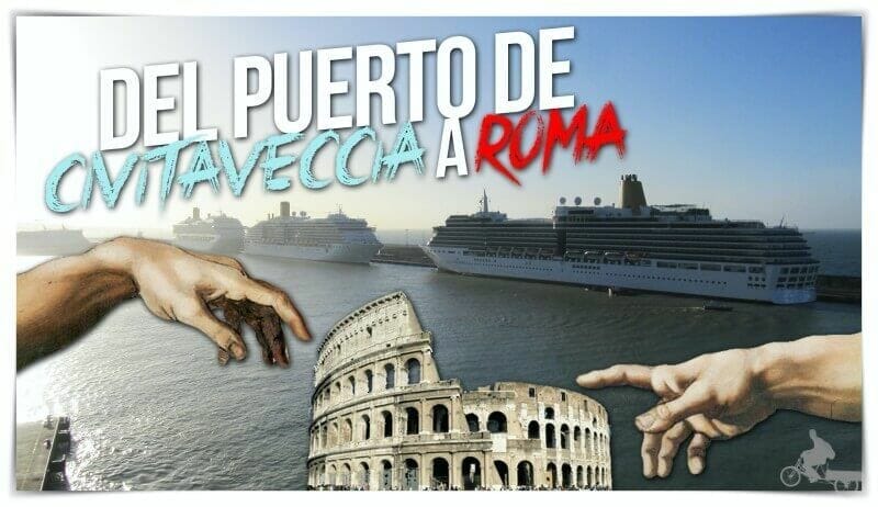 cómo ir de Civitavecchia a Roma