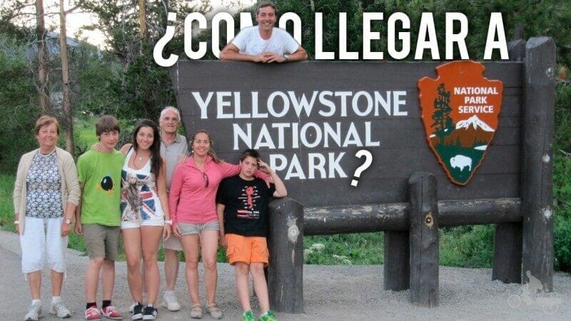 como llegar a yellowstone