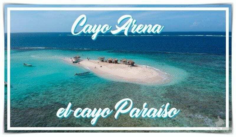 Cayo Arena o cayo paraíso