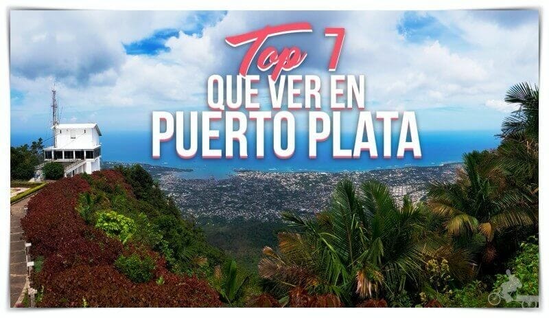 Qué ver en Puerto Plata