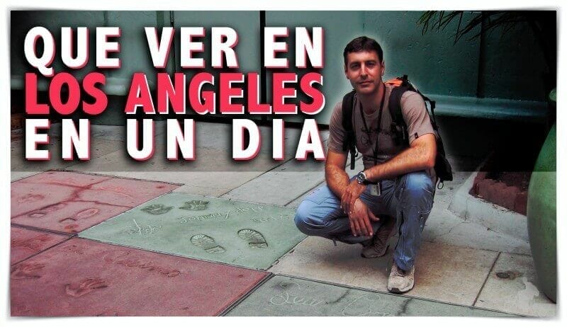 Qué ver en Los Angeles en un día