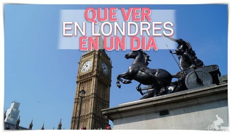 qué ver en Londres en un día