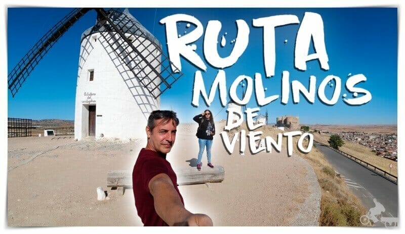 ruta de los molinos de viento de la Mancha