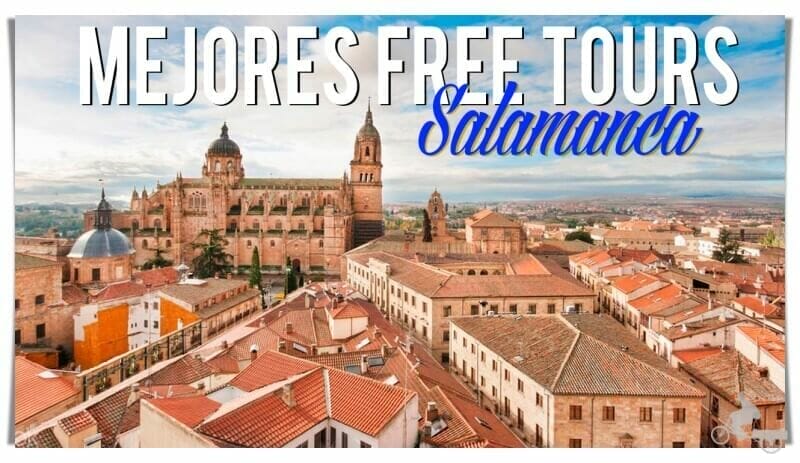 mejores free tours en Salamanca
