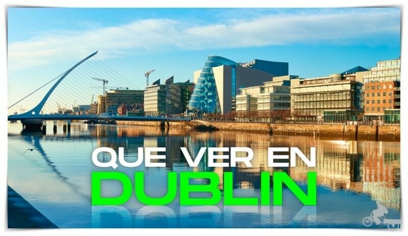 qué ver en Dublín