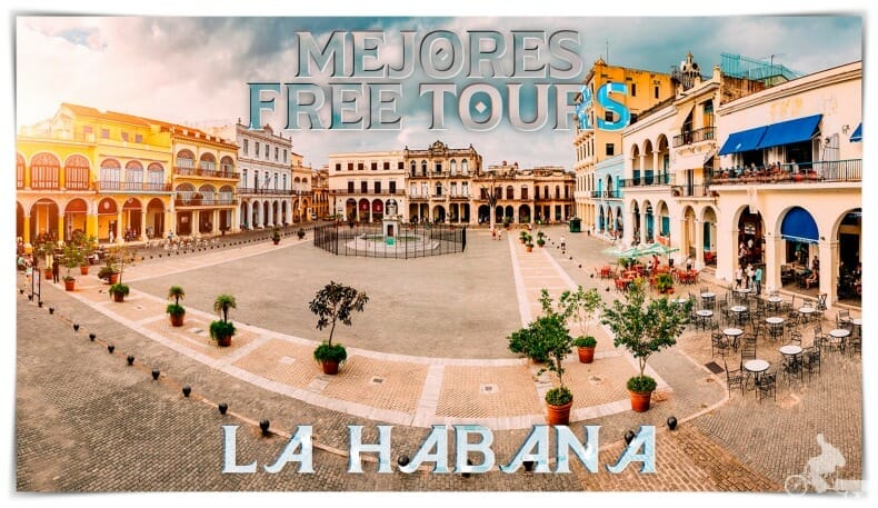 Mejores Free TourS la Habana