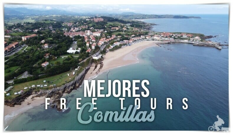 Mejores free tours en Comillas