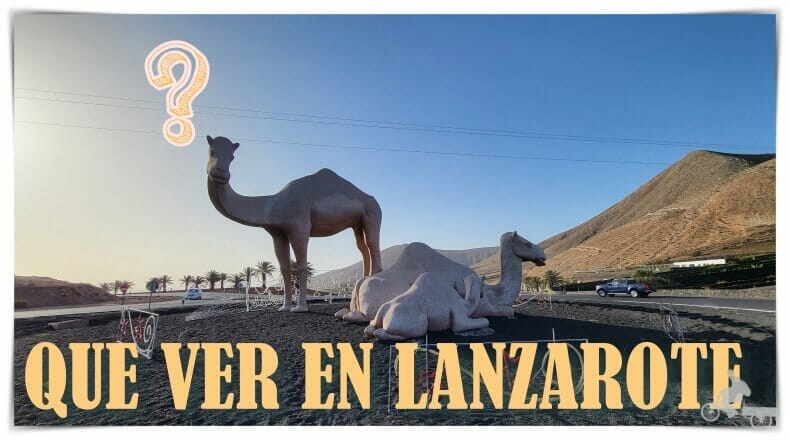 Qué ver en Lanzarote