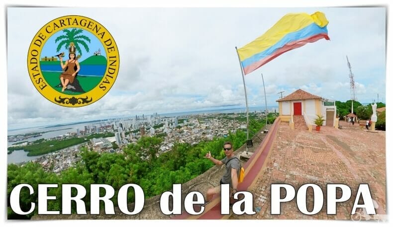 Cerro de la Popa en Cartagena de Indias