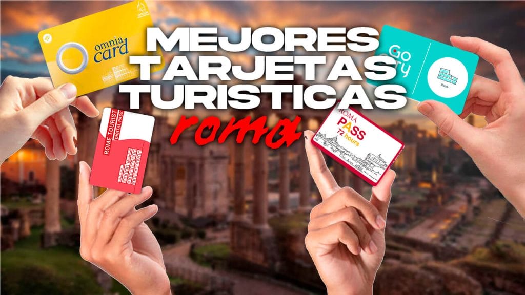 Mejores tarjetas turísticas de Roma