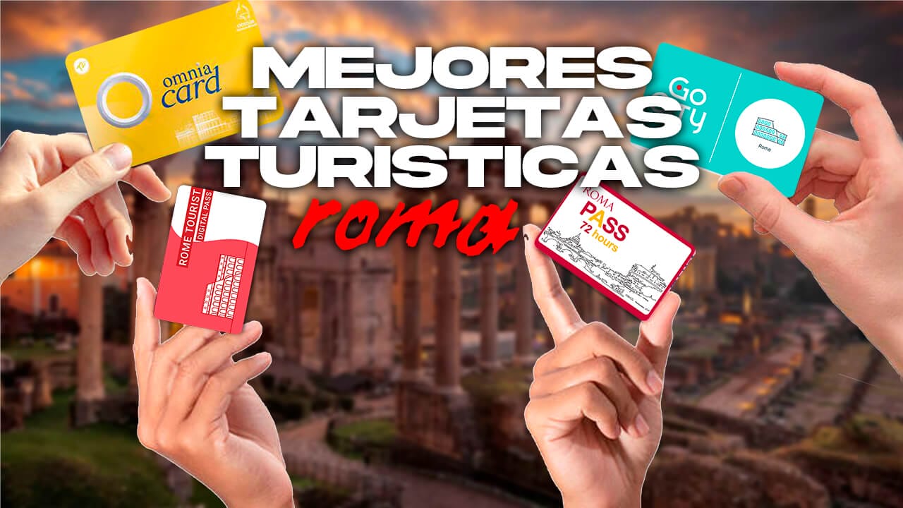 Mejores tarjetas turísticas de Roma